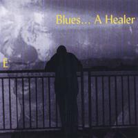 Blues... A Healer