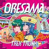 ORESAMA - TREK TRUNK