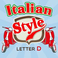 Italian Style: Letter D