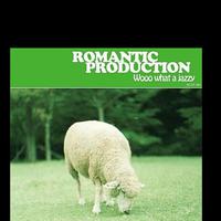 ROMANTIC PRODUCTION资料,ROMANTIC PRODUCTION最新歌曲,ROMANTIC PRODUCTIONMV视频,ROMANTIC PRODUCTION音乐专辑,ROMANTIC PRODUCTION好听的歌