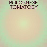 Bolognese Tomatoey