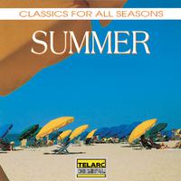 Classics for All Seasons: Summer