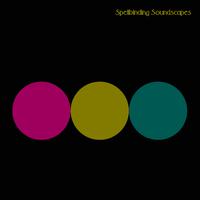 Spellbinding Soundscapes