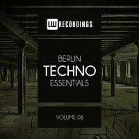 Berlin Techno Essentials, Vol. 08