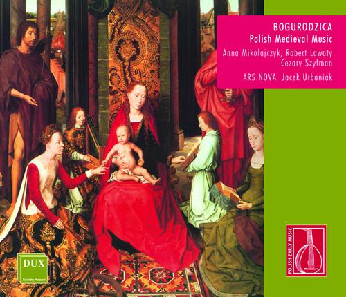 Bogurodzica [13th Century-14th Century]