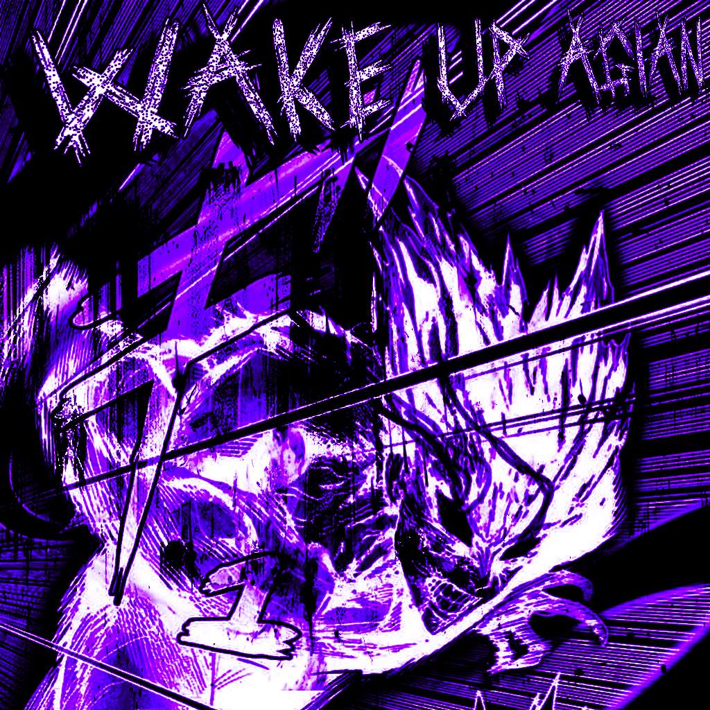 WAKE UP! AGAIN