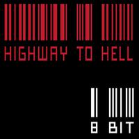 Highway to Hell (8 Bit Subfidelity Mix)