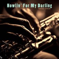 Howlin' for My Darling