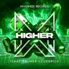 Isaac Palmer - Higher (Extended Mix)