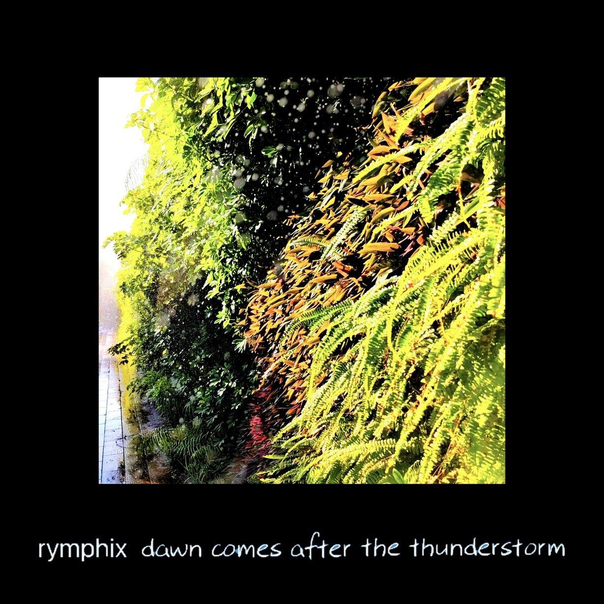 dawn comes after the thunderstorm