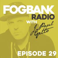 Fogbank Radio - Episode 29