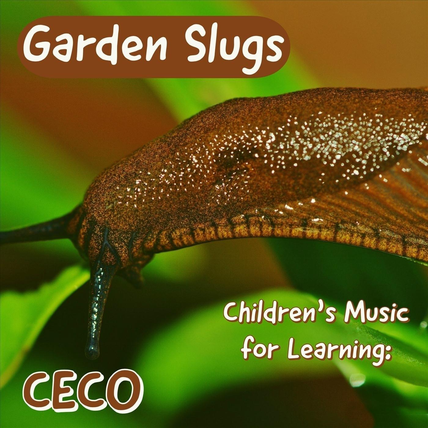Children's Music for Learning: Garden Slugs