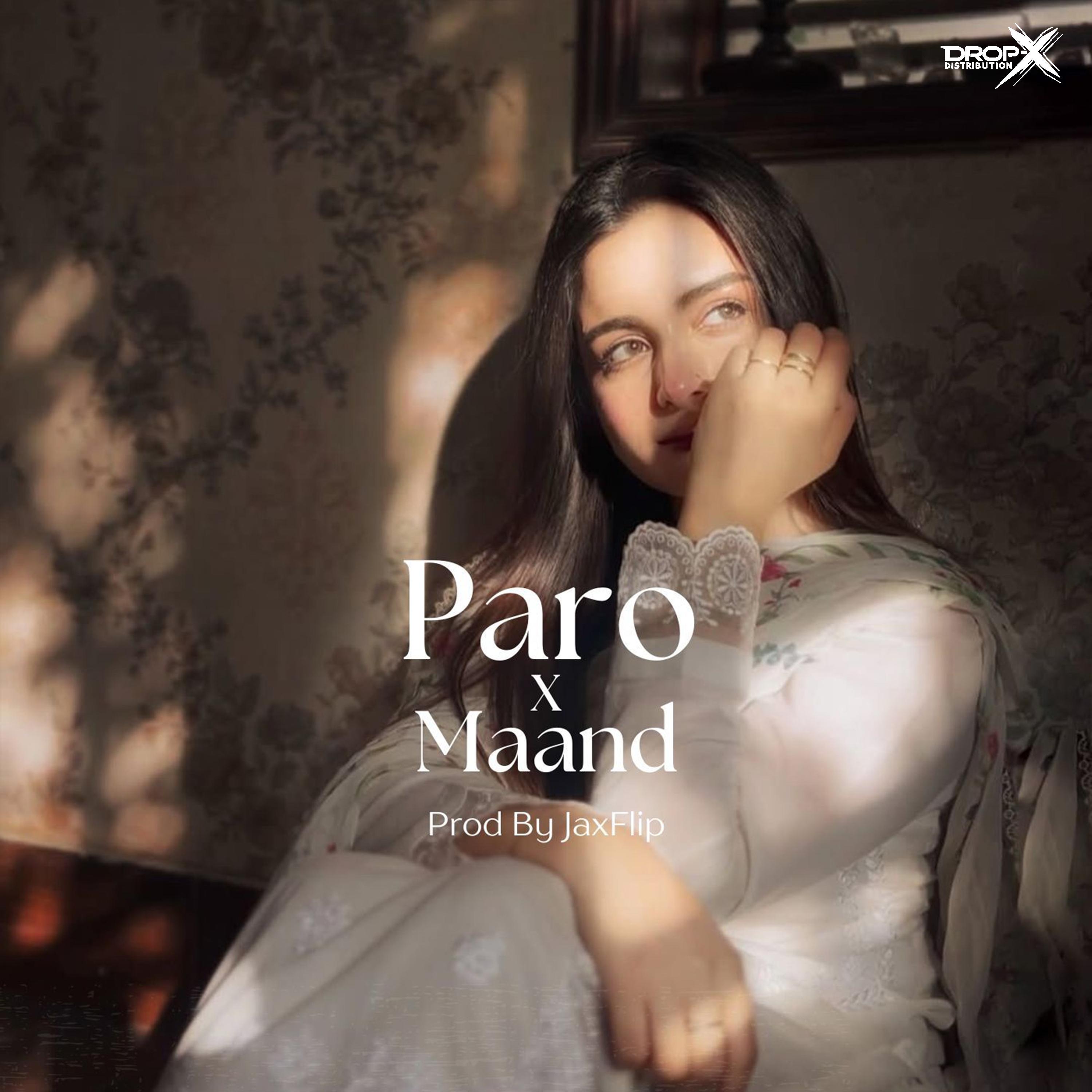 Paro X Maand (Remix 2025)