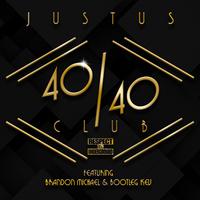 40/40 Club (feat. Brandon Michael & Bootleg Kev)