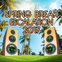 Spring Break Escalation 2017