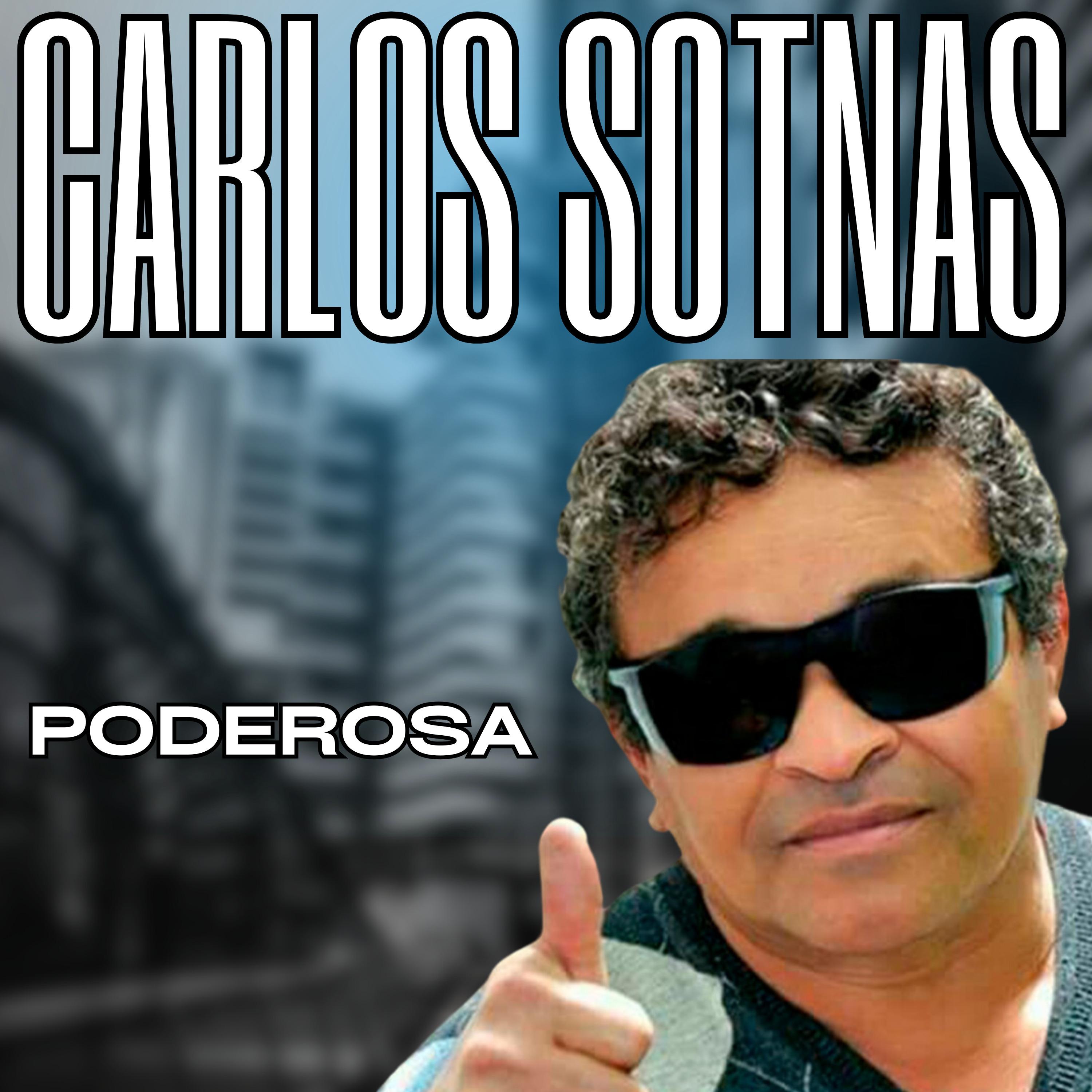 poderosa歌手：carlos sotnas发行时间：2024-02-13发行公司： carlo