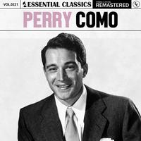 Essential Classics, Vol. 221: Perry Como