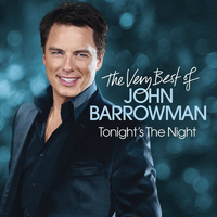 Tonight's The Night - The Very Best of John Barrowman