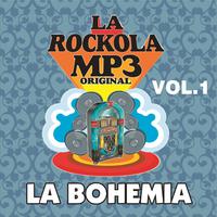 La Rockola la Bohemia, Vol. 1