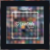 3 Years Of LoveStyle