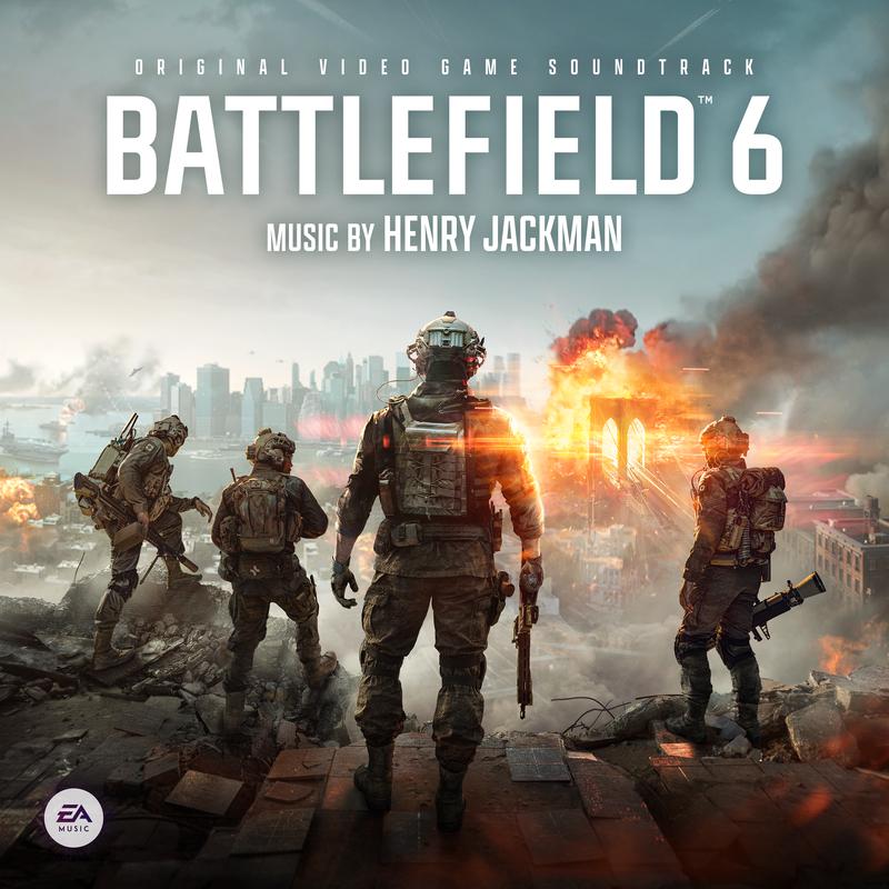 Battlefield 6 Main Theme_Henry Jackman_Battlefield 6 (Original Video Game Soundtrack) | 在线播放_Battlefield 6 Main Theme歌词_Battlefield 6 Main Theme下载 | 网易云音乐