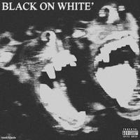 BLACK ON WHITE'