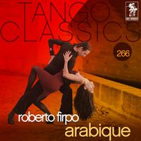 Tango Classics 266: Arabique