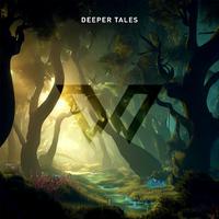 Deeper Tales I