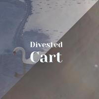 Divested Cart