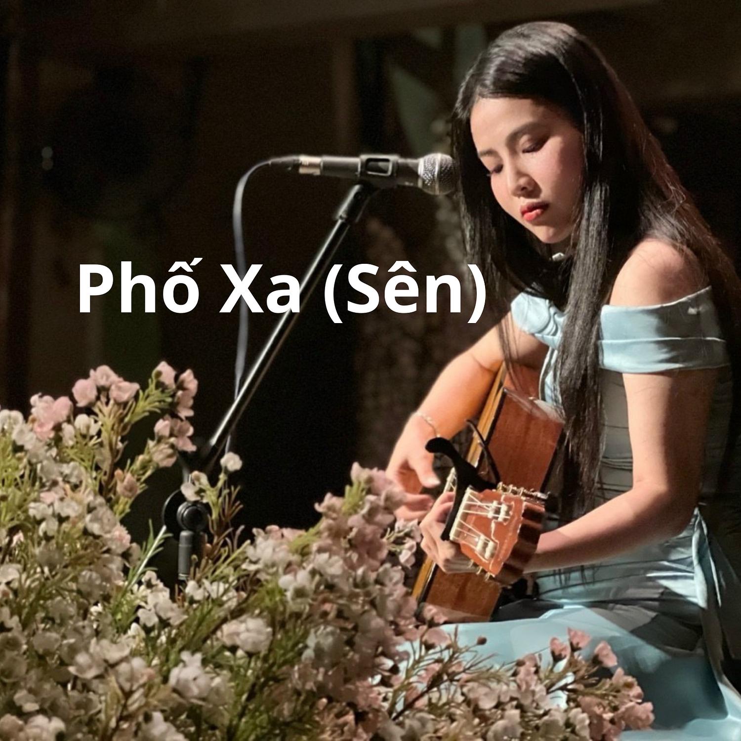 Phố Xa(Sên)