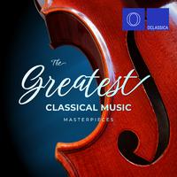 The Greatest Classical Music Masterpieces