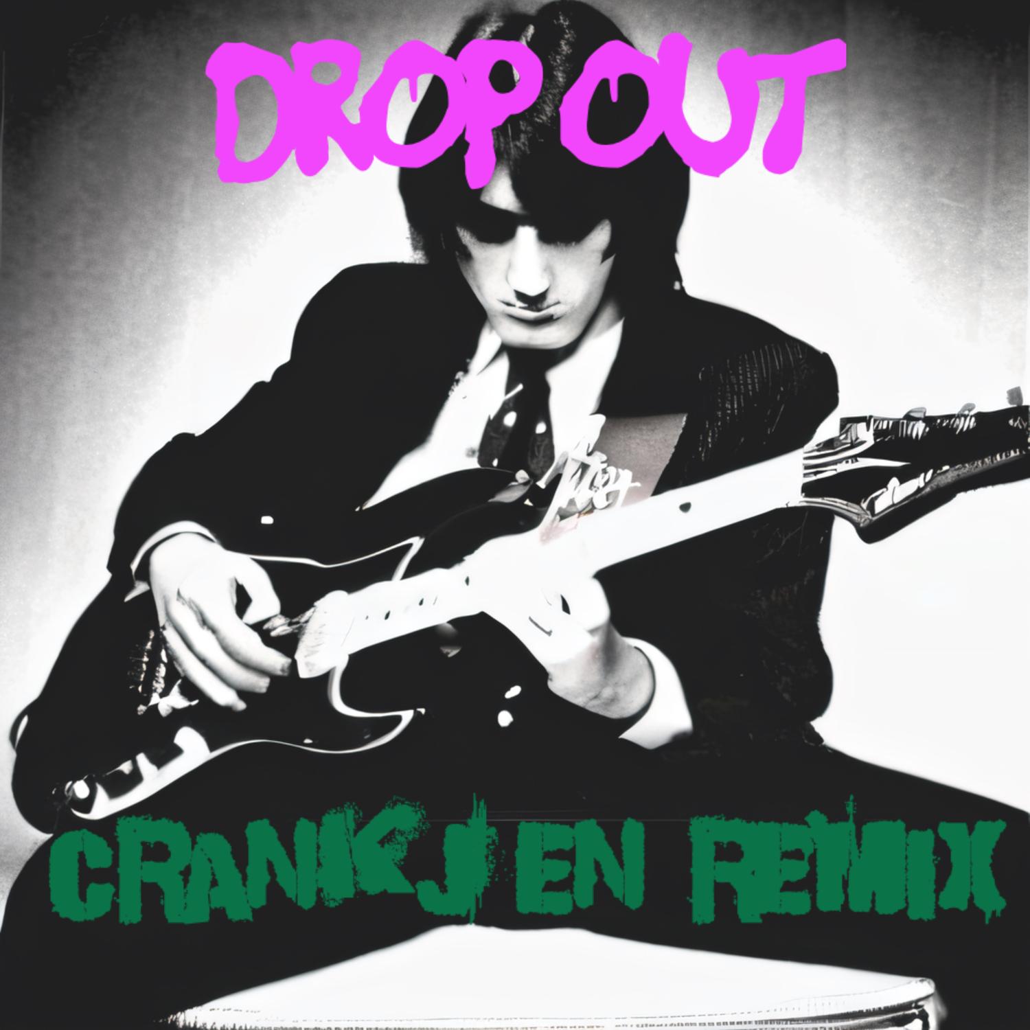 Drop Out (The 1968 Mix)