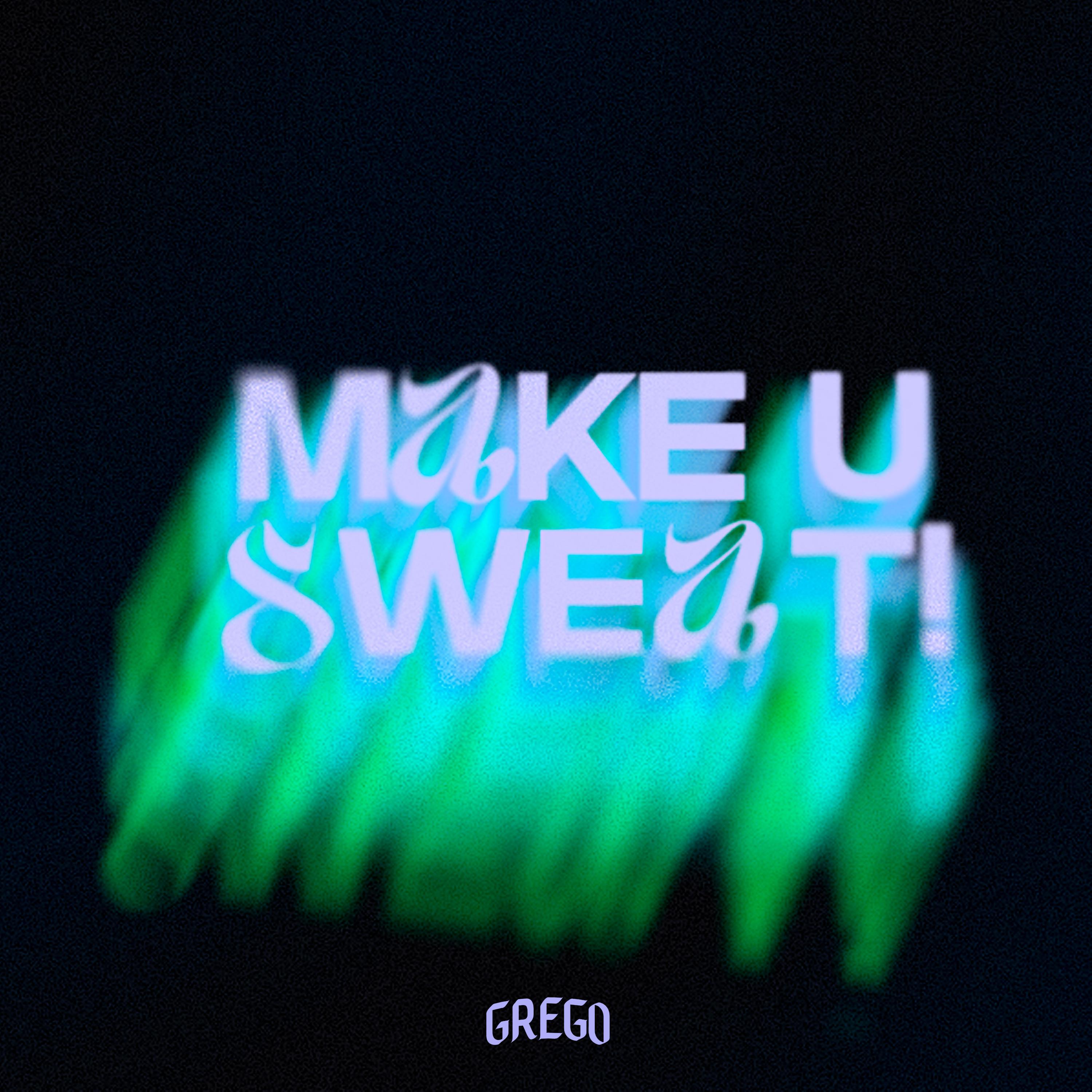 Make U Sweat!