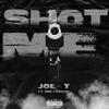 Joe-Y - Shot me (feat. Mir Fontane)