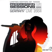 Progression Sessions 10 - Germany Live 2004