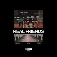 Real Friends (Extended Remix) (feat. Reiyang & 7Steps)