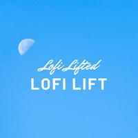 Lofi Lifted