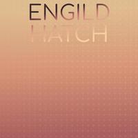 Engild Hatch