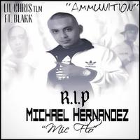 Ammunition (feat. Blakk & Lil Chris Tlm)