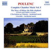 POULENC: Histoire de Babar (L') / Leocadia