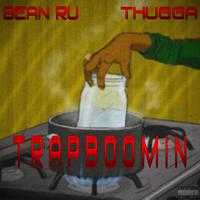 Trap boomin (feat. Thugga)