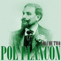 Pol Plancon: Vol. 2