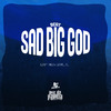 DJ BM PROD - Beat Sad Big God