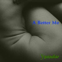 A Better Me