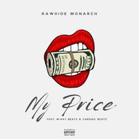 My Price (feat. M-Kay Beatz & Cardiac Beatz)