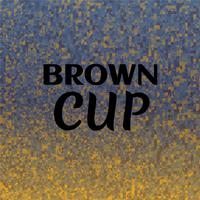 Brown Cup