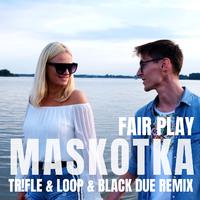 Maskotka (Tr!fle & Loop & Black Due Remix)