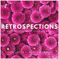 Retrospections. Hidden Treasures of Classical Piano