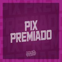 Pix Premiado