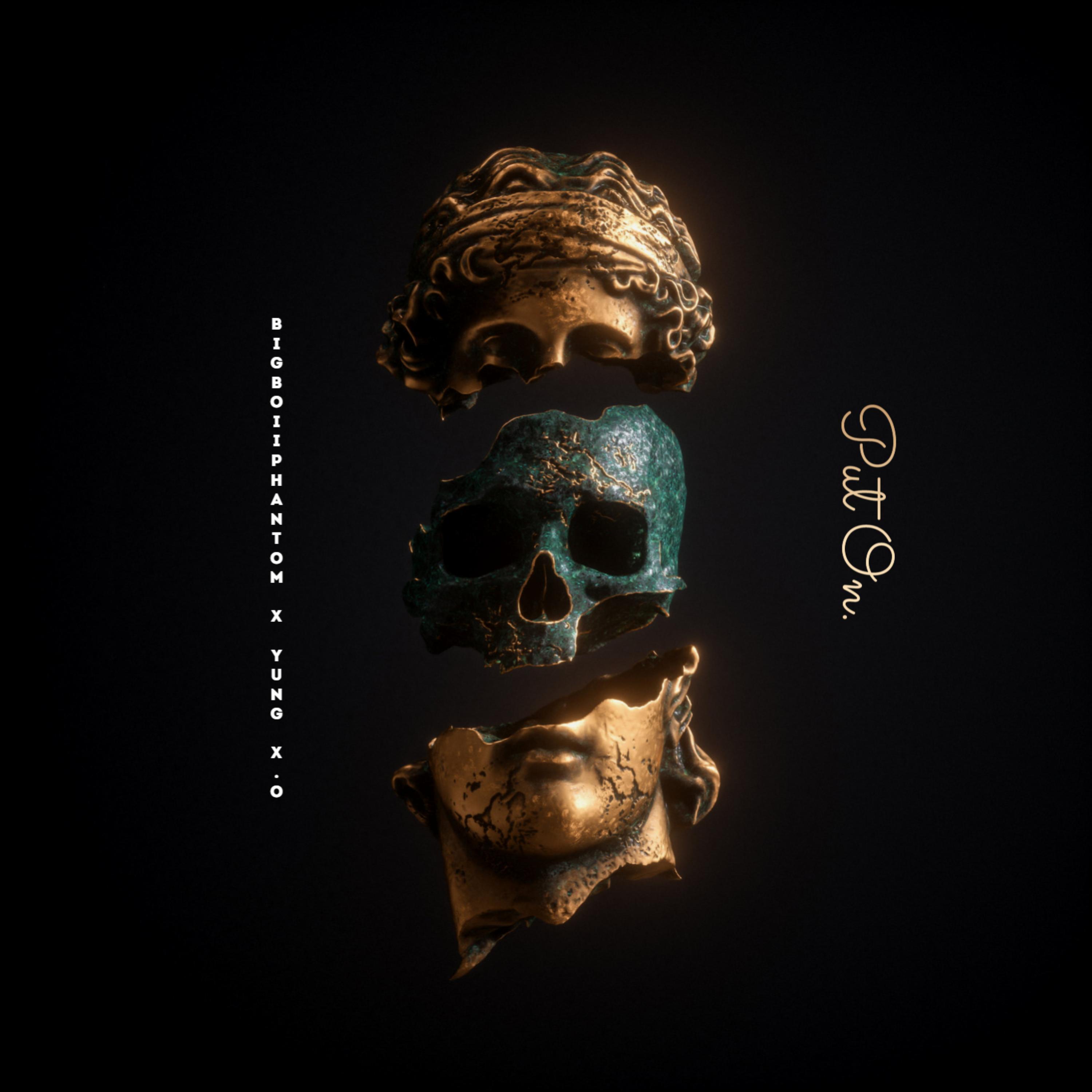 Put On (feat. Yung X.O.)